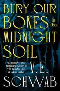 Фото - Bury Our Bones in the Midnight Soil