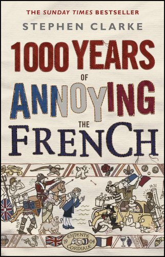 Фото - 1000 Years of Annoying the French