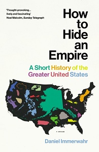 Фото - How to Hide an Empire: A Short History of the Greater United States