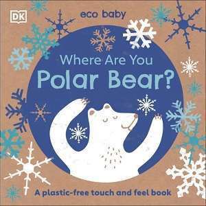 Фото - Eco Baby: Where Are You Polar Bear?