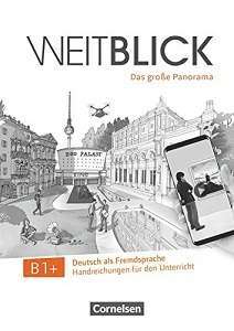 Фото - Weitblick B1+ Handreichungen für den Unterricht