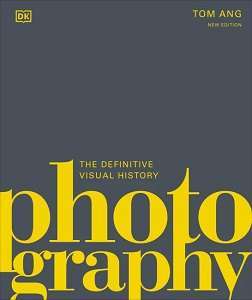 Фото - The Definitive Visual History: Photography (new ed.)