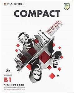 Фото - Compact Preliminary for Schools 2 Ed Teacher's Book with Downloadable Class Audio and Teacher's Phot