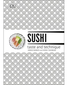 Фото - Sushi. Taste and Technique