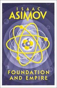 Фото - Foundation Trilogy Book2: Foundation and Empire