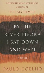Фото - Coelho  US By the River Piedra, I sat down and wept