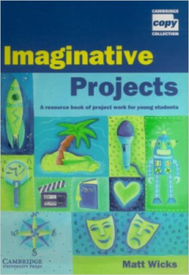 Фото - Imaginative Projects A resource book of project work for young students