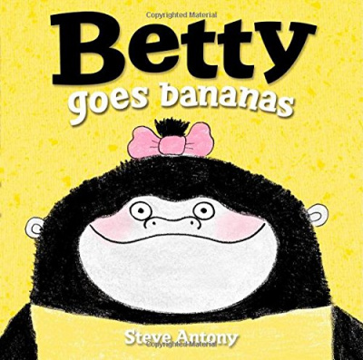 Фото - Betty Goes Bananas [Hardcover]