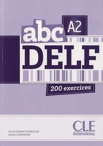 Фото - ABC DELF A2, Livre + Mp3 CD + corrigés et transcriptions