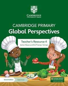 Фото - Cambridge Primary Global Perspectives 2nd Ed Teacher's Resource 4 with Digital Access