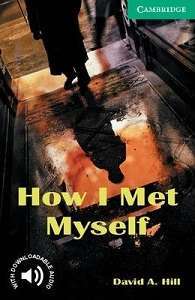 Фото - CER 3 How I Met Myself