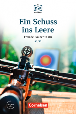 Фото - Die DaF-Bibliothek: A1/A2 Ein Schuss ins Leere