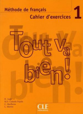 Фото - Tout va bien ! 1 Cahier d`exercices + CD audio