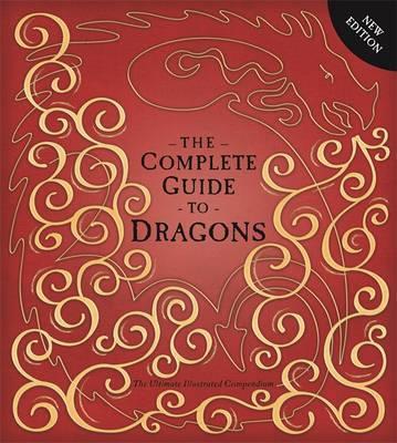 Фото - The Ultimate Illustrated Compendium: The Complete Guide to Dragons