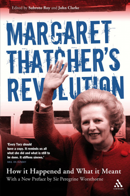 Фото - Margaret Thatcher's Revolution: How It Happened and What It Meant [Paperback]