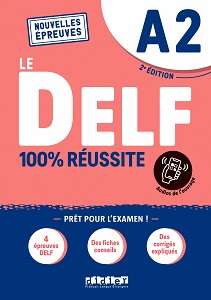 Фото - Le DELF A2 100% reussite Livre + Onprint