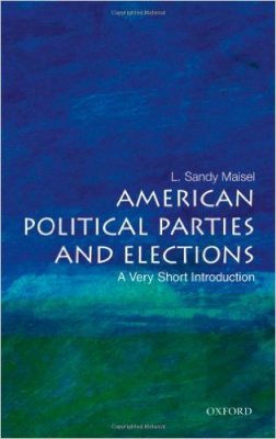 Фото - A Very Short Introduction: American Political Parties and Elections