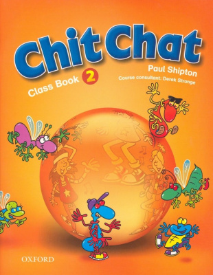 Фото - Chit Chat 2 Class Book