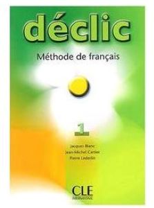 Фото - Declic 1 Livre de L`eleve