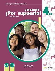 Фото - Espanol Por supuesto Nuevo 4 (B1) Libro Del Alumno