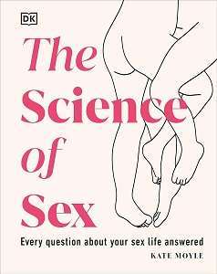 Фото - The Science of Sex