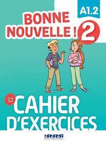 Фото - Bonne Nouvelle! A1.2 Cahier d'exercices + CD