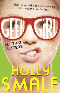 Фото - Geek Girl: All That Glitters