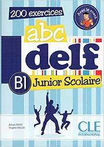 ABC DELF Junior scolaire B1 Livre + DVD-ROM + corriges...