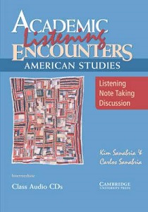 Academic Listening Encounters: American Studies Class...