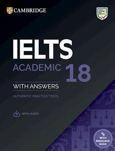 Фото - Cambridge Practice Tests IELTS 18 Academic with Answers, Downloadable Audio and Resource Bank