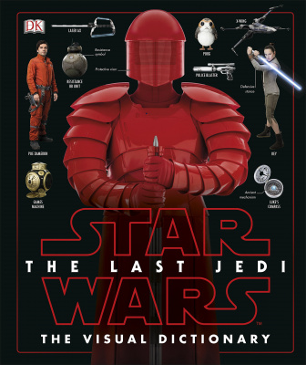 Фото - Star Wars: The Last Jedi™ Visual Dictionary