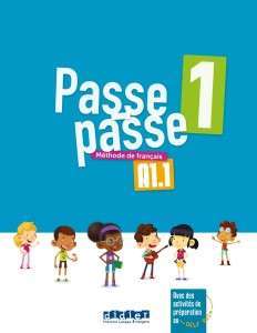 Фото - Passe-passe 1 A1.1 Livre de l'eleve