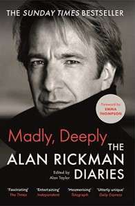 Фото - Madly, Deeply: The Alan Rickman Diaries [Paperback]
