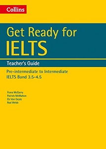 Фото - Get Ready for IELTS Band 3.5-4.5 Teacher's Guide