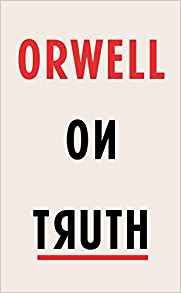 Фото - Orwell on Truth