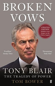 Фото - Broken Vows : Tony Blair the Tragedy of Power