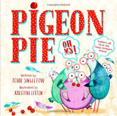 Фото - Pigeon Pie, Oh My! [Hardcover]