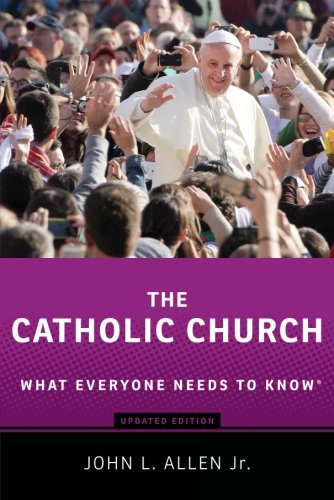 Фото - Catholic Church: What Everyone Needs to Know