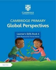Фото - Cambridge Primary Global Perspectives Learner's Skills Book 6 with Digital Access (1 Year)