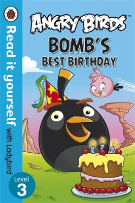 Фото - Readityourself NEW 3 Angry Birds: Bomb's Best Birthday