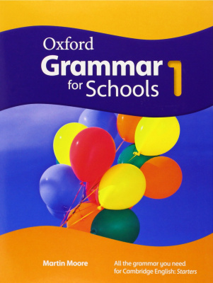 Фото - Oxford Grammar for Schools 1: Student's Book
