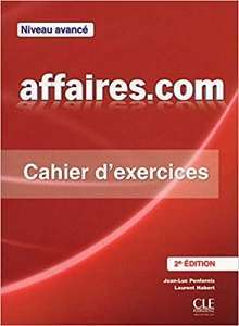 Фото - Affaires.com 2e Edition Avan Cahier d'exercices + Corriges
