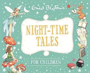 Фото - Bedtime Tales: Night-time Tales for Children