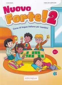 Forte! 2 (A1.1) Libro dello studente ed esercizi
