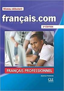 Фото - Francais.com 2e Edition Debut Livre + DVD-ROM + Guide de la communication