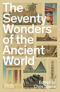 Фото - The Seventy Wonders of the Ancient World [Paperback]