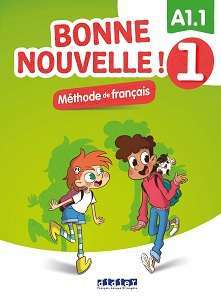 Фото - Bonne Nouvelle! A1.1 Livre de l'eleve 1 + CD