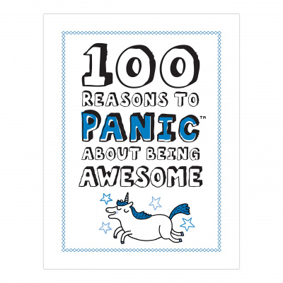 Фото - 100 Reasons to Panic about Being Awesome