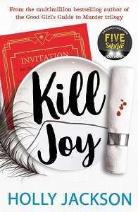 Фото - A Good Girl's Guide to Murder: Kill Joy