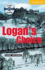 Фото - CER 2 Logan's Choice: Book with Audio CD Pack